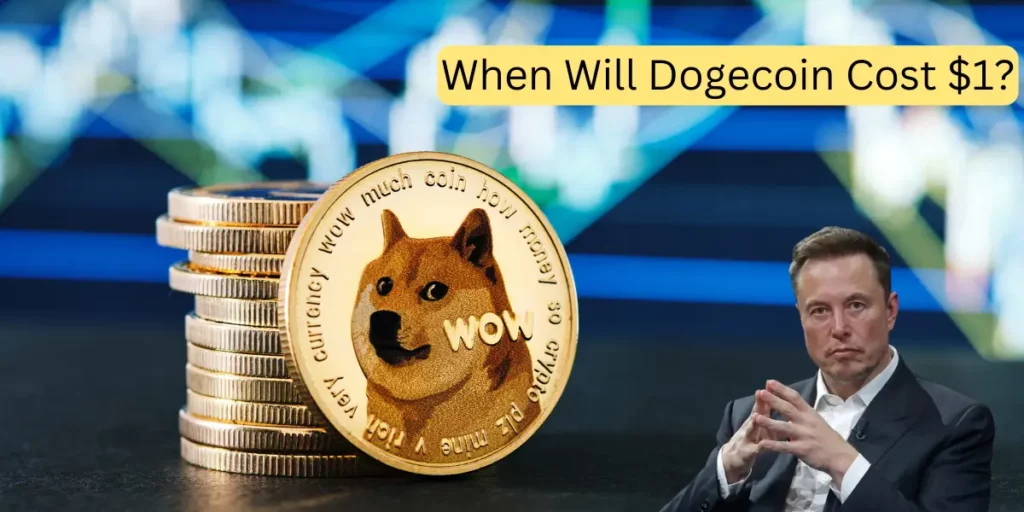 When Will Dogecoin Cost $1, Dogecoin,